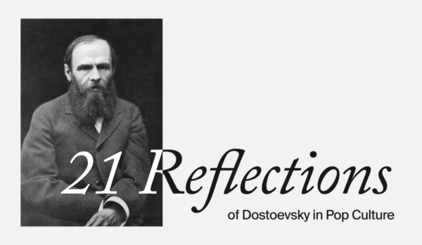 21 reflections of dostoevsky in pop culture art & illustration animation